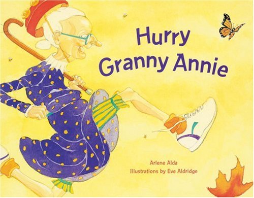 Stock image for Hurry Granny Annie for sale by SecondSale