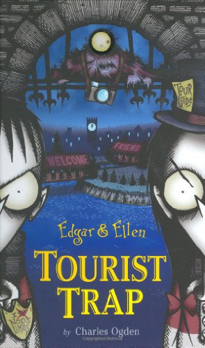 Beispielbild fr Tourist Trap No. 2 : Edgar and Ellen zum Verkauf von Better World Books