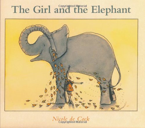 Beispielbild fr The Girl and the Elephant zum Verkauf von ThriftBooks-Atlanta