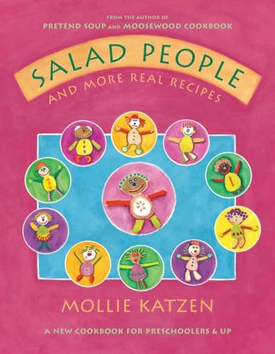 Imagen de archivo de Salad People and More Real Recipes: A New Cookbook for Preschoolers and Up a la venta por Gulf Coast Books