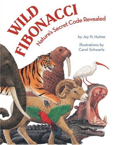 Imagen de archivo de Wild Fibonacci : Nature's Secret Code Revealed a la venta por Better World Books: West