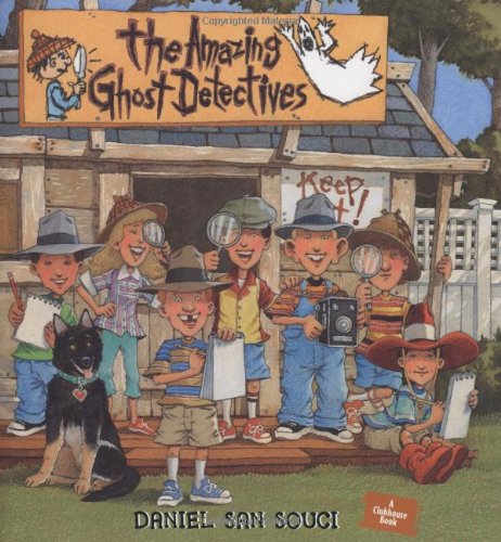 Stock image for The Amazing Ghost Detectives (Clubhouse Book) for sale by Wonder Book