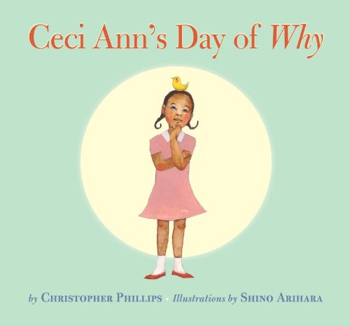 Beispielbild fr Ceci Ann's Day of Why zum Verkauf von WorldofBooks