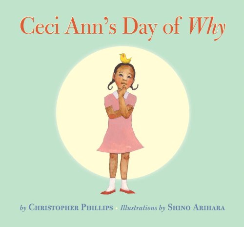 Imagen de archivo de Ceci Ann's Day of Why a la venta por WorldofBooks