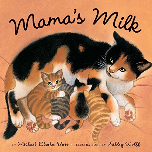 9781582461816: Mama's Milk