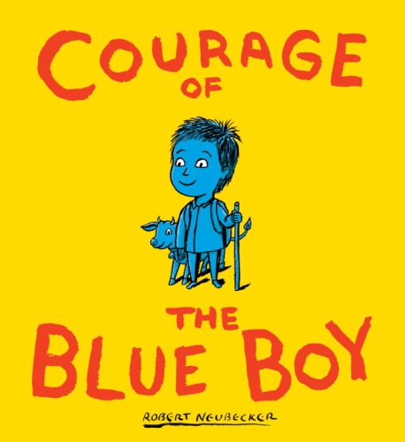 Stock image for Courage of the Blue Boy for sale by Front Cover Books