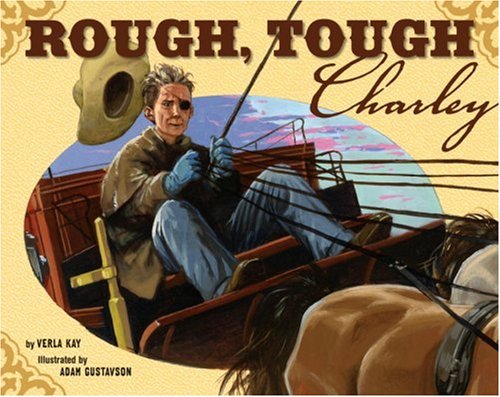 Stock image for Rough, Tough Charley for sale by Wonder Book