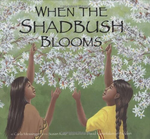 Imagen de archivo de When the Shadbush Blooms a la venta por Books of the Smoky Mountains