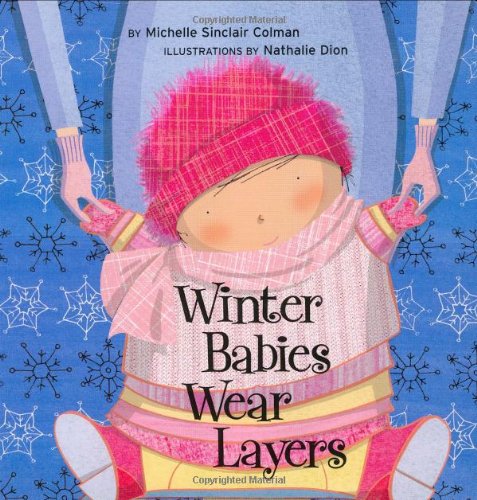 9781582462097: Winter Babies Wear Layers (Urban Babies Wear Black)