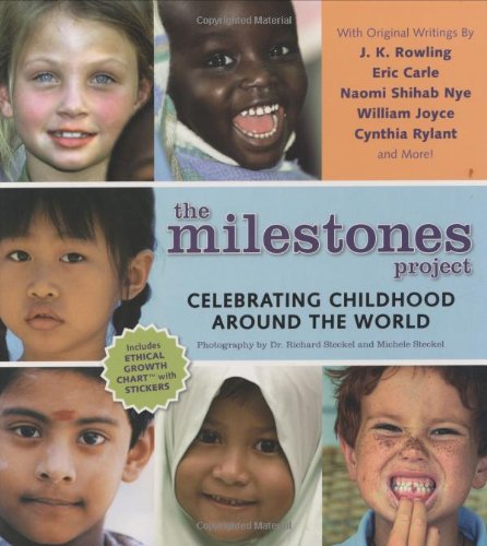 Beispielbild fr The Milestones Project: Celebrating Childhood Around the World [With Stickers and Growth Chart] zum Verkauf von ThriftBooks-Dallas