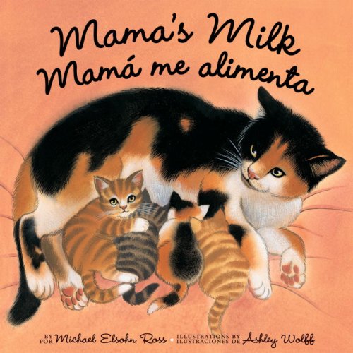 Beispielbild fr Mama's Milk/Mama Me Alimenta zum Verkauf von Wonder Book