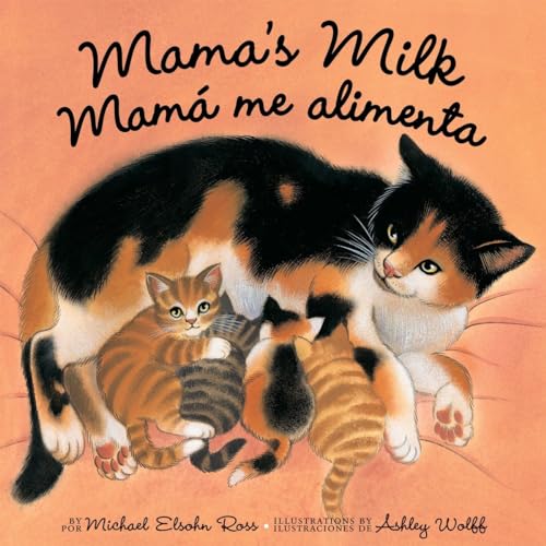 9781582462455: Mama's Milk/Mama Me Alimenta