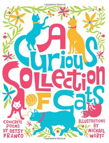 Beispielbild fr A Curious Collection of Cats zum Verkauf von Better World Books