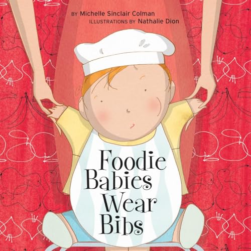 Beispielbild fr Foodie Babies Wear Bibs (An Urban Babies Wear Black Book) zum Verkauf von SecondSale