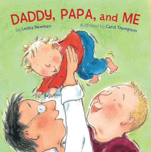 Stock image for Daddy, Papa, and Me for sale by Once Upon A Time Books