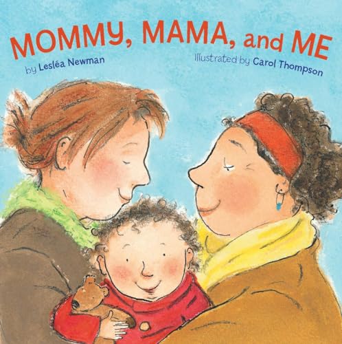 Beispielbild fr Mommy, Mama, and Me zum Verkauf von Off The Shelf