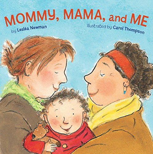 Stock image for Mommy, Mama, and Me for sale by Off The Shelf