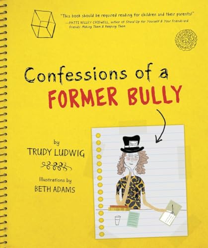 Beispielbild fr Confessions of a Former Bully zum Verkauf von SecondSale