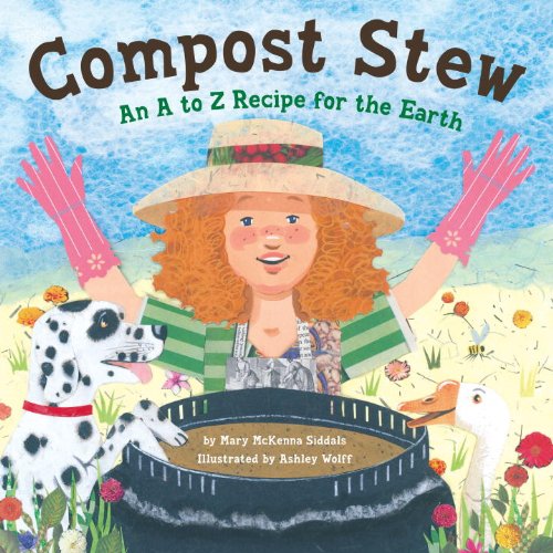 Beispielbild fr Compost Stew : An A to Z Recipe for the Earth zum Verkauf von Better World Books: West