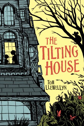 Imagen de archivo de The Tilting House a la venta por Better World Books