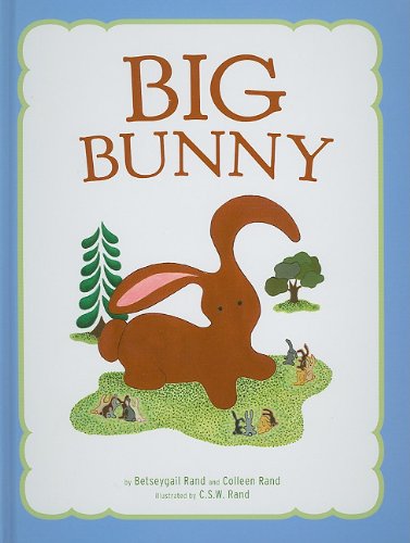 Imagen de archivo de Big Bunny a la venta por Better World Books