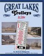 Beispielbild fr Great Lakes Trolleys In Color zum Verkauf von Catnap Books