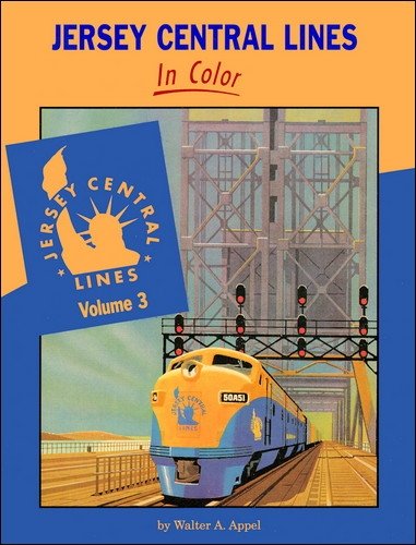 Stock image for Jersey Central Lines in Color, Vol. 3 for sale by Solr Books