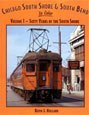 9781582481463: Chicago South Shore & South Bend, in Color: Sixty Years of the South Shore, Vol.1