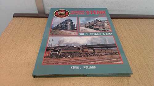 Canadian National Steam in Color, Vol 1: Ontario & East