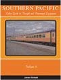 Beispielbild fr Southern Pacific Color Guide to Freight and Passenger Equipment, Vol. 3 zum Verkauf von HPB-Red