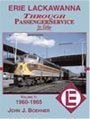 9781582481753: Erie Lackawanna Through Passenger Service In Color Volume 1: 1960-65 (EL Through Psgr Svc, 1)