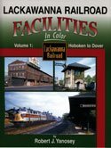 Beispielbild fr Lackawanna Railroad Facilities in Color, Vol. 1: Hoboken to Dover zum Verkauf von HPB-Red