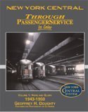 9781582482453: New York Central Through Passenger Service in Color, Vol. 1: Hope and Glory 1943-1950, Featuring the Color Photography of Ed Nowak