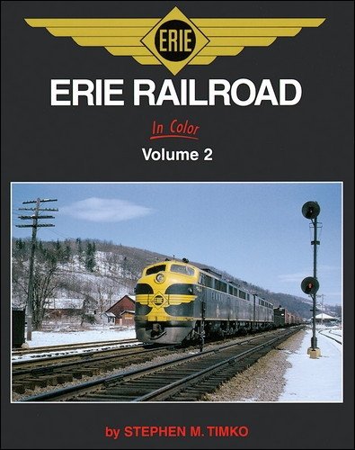 9781582482866: Erie Railroad In Color Volume 2