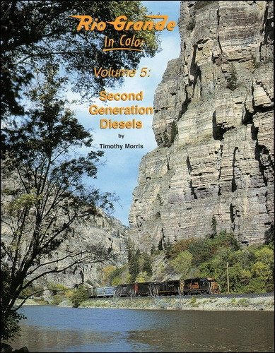 9781582482903: Rio Grande In Color Volume 5: Second Generation Diesels