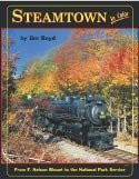 9781582483009: Steamtown in Color