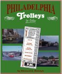 Beispielbild fr Philadelphia Trolleys in Color zum Verkauf von Zubal-Books, Since 1961