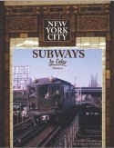 Stock image for New York City Subways in Color, Vol. 1 for sale by HALCYON BOOKS