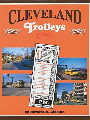 Stock image for CLEVELAND TROLLEYS IN COLOR for sale by Karen Wickliff - Books