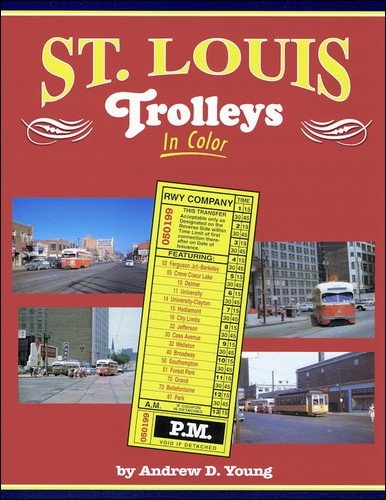 Stock image for St. Louis Trolleys In Color for sale by The Enigmatic Reader