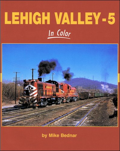 Lehigh Valley - 5 In Color