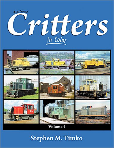 Beispielbild fr Railroad Critters in Color: Volume 4 zum Verkauf von Babushka Books & Framers