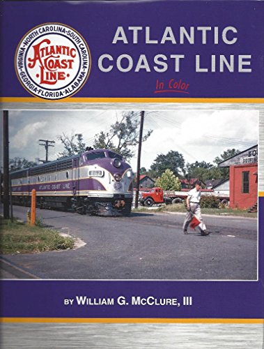 Stock image for Atlantic Coast Line In Color for sale by Inno Dubelaar Books