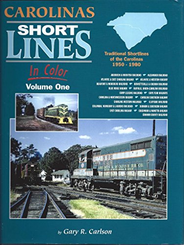 Stock image for Carolinas Short Lines In Color Vol 1 for sale by Reader's Corner, Inc.