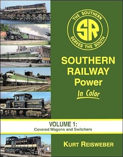 Stock image for Southern Railway Power In Color Vol 1: Covered Wagons and Switchers for sale by Save With Sam