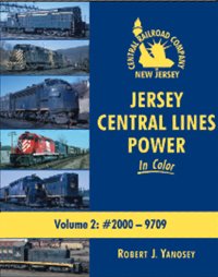 Stock image for Jersey Central Lines Power in Color, Vol. 2: #2000 - 9709 for sale by GF Books, Inc.