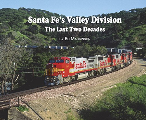 Beispielbild fr Santa Fe's Valley Division The Last Two Decades zum Verkauf von Jeff Stark