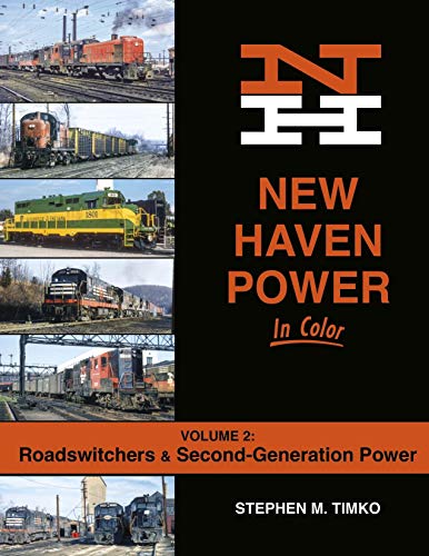 Beispielbild fr New Haven Power In Color Vol 2: Roadswitchers and Second-Generation Power zum Verkauf von RPL Library Store