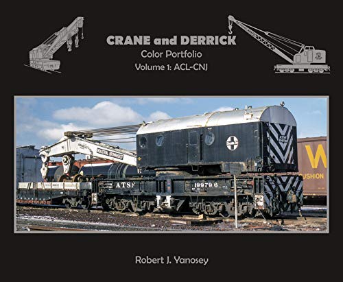 Stock image for Crane and Derrick Color Portfolio Volume 1 ACL-CNJ for sale by Liberty Book Shop