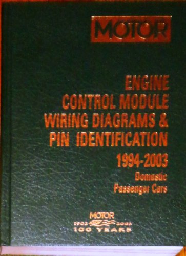 Stock image for Engine Control Module Wiring Diagrams & Pin Identification 1994-2003 : Domestic Passenger Cars for sale by Salish Sea Books